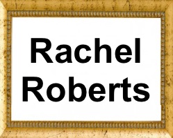Rachel Roberts
