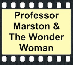 Professor Marston and the Wonder Woman