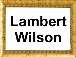 Lambert Wilson